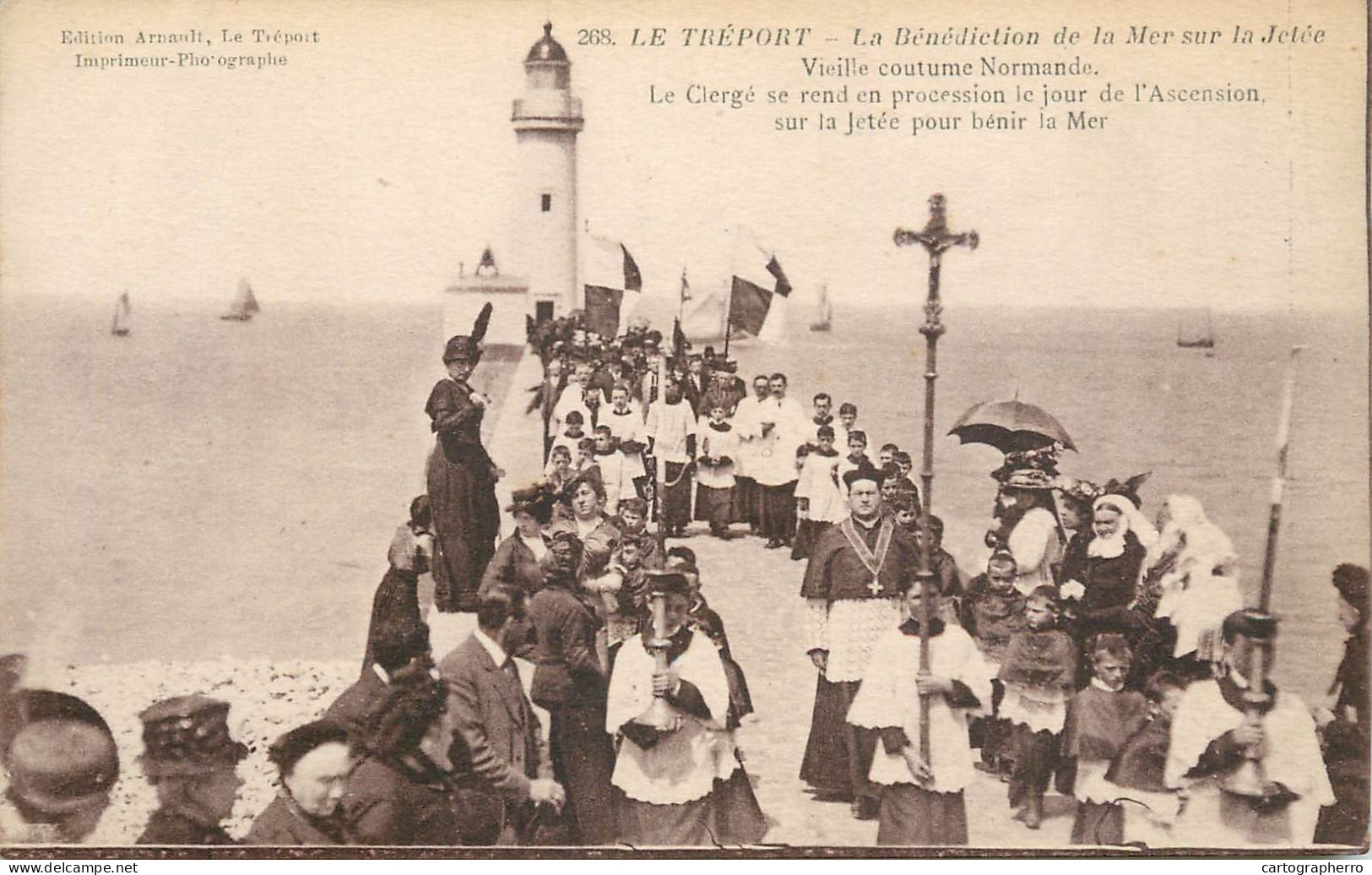 France Seine Maritime Le Tréport La Benediction De La Mer Sur La Jetee Et Lighthouse - Luoghi Santi