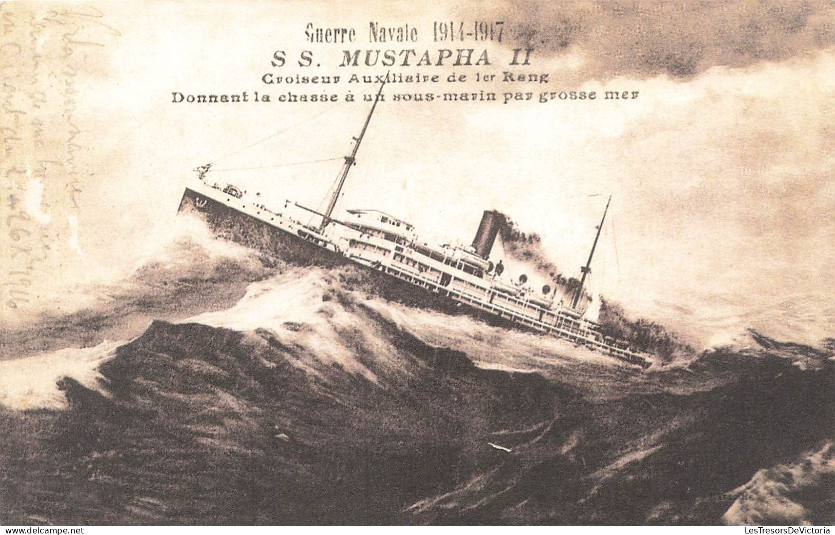 MILITARIA - Guerre Navale - SS. Mustapha Ll - Croiseur Auxiliaire De Premier Rang - Carte Postale Ancienne - Matériel