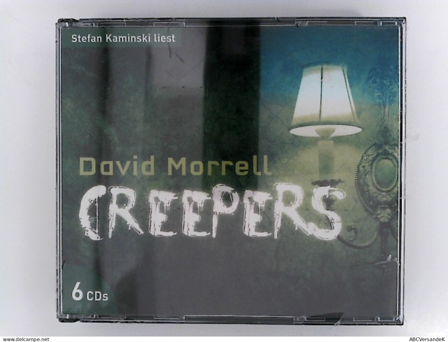 David Morrell Creepers Hörspiel Gelesen Von Stefan Kaminski 6 CDs - CD