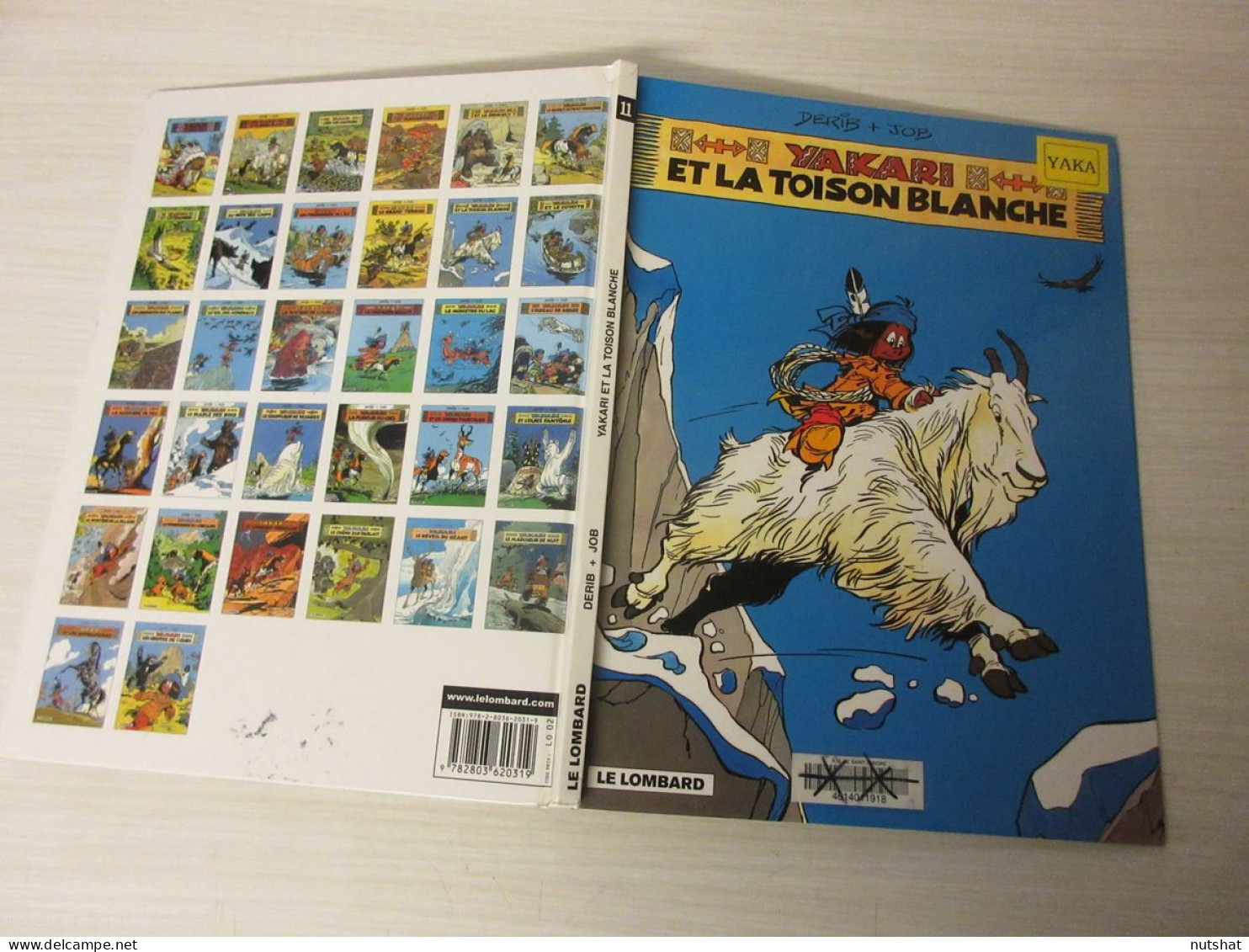 BD YAKARI Et La TOISON BLANCHE - DERIB JOB - 1985 - Editions Le Lombard.         - Yakari