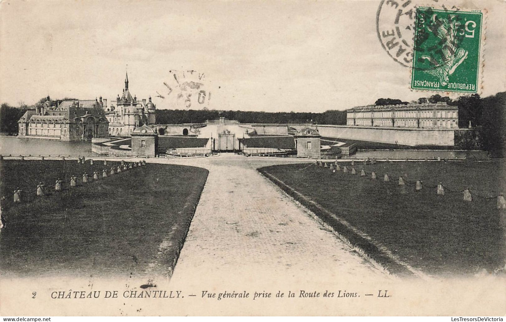 FRANCE - Château De Chantilly - Vue Générale Prise De La Route Des Lions - Carte Postale Ancienne - Chantilly