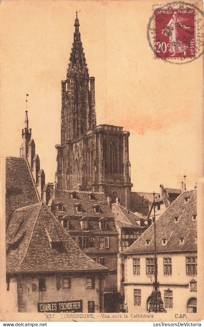 FRANCE - Strasbourg - Vue Vers La Cathédrale - Carte Postale Ancienne - Strasbourg