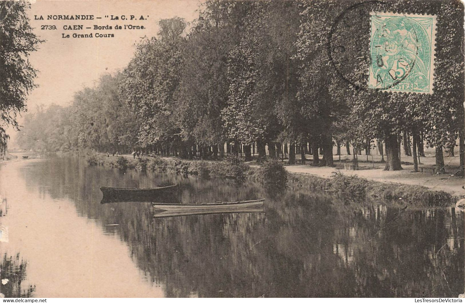 FRANCE - Caen - Bords De L'Orne - Le Grand Cours - La Normandie - Le CPA - Carte Postale Ancienne - Caen