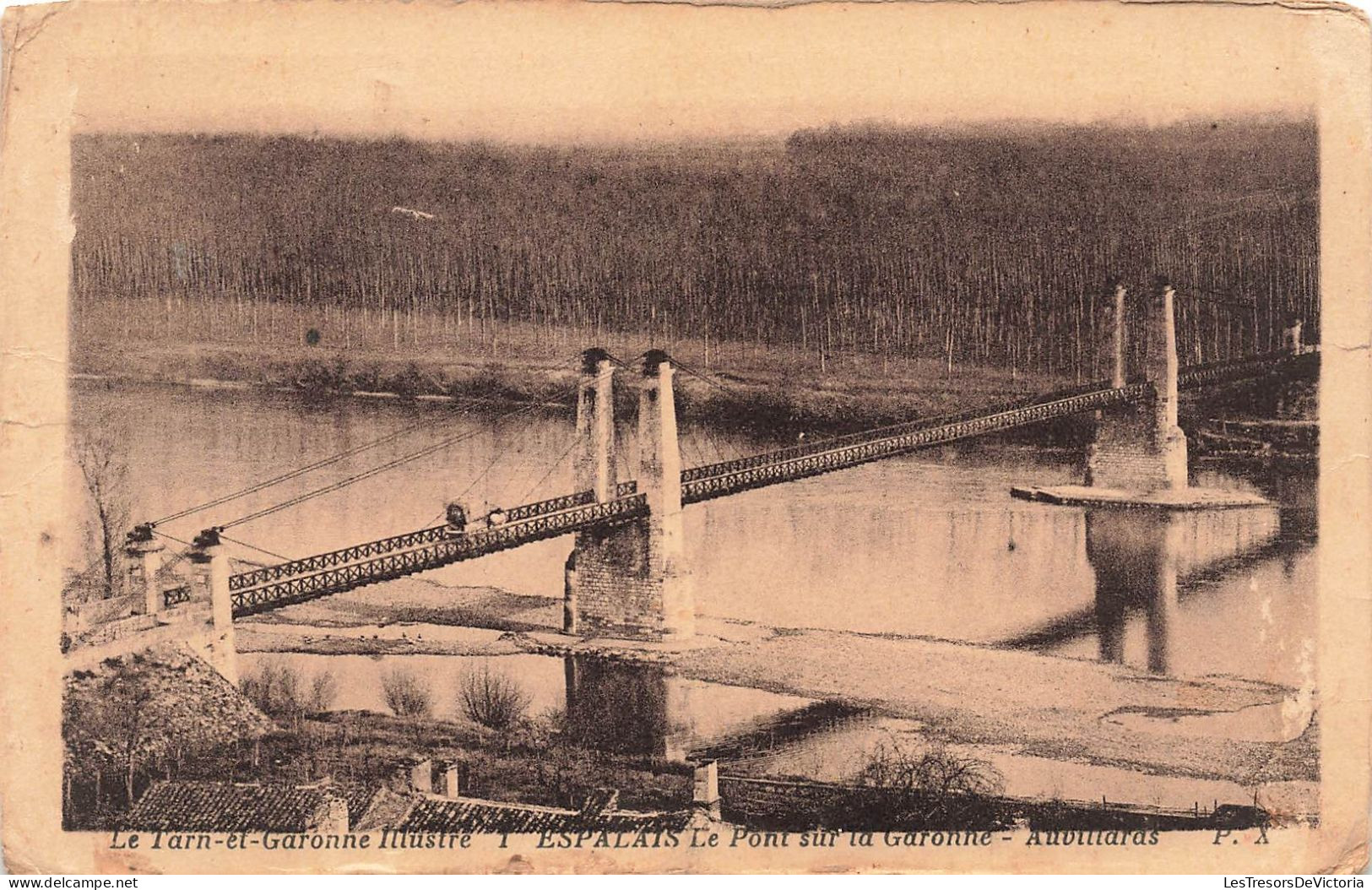 FRANCE - Espalais - Le Pont Sur La Garonne - Auvillards - Carte Postale Ancienne - Andere & Zonder Classificatie