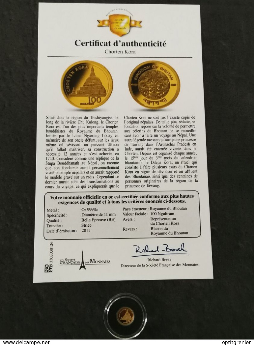 100 NGULTRUM OR 2011 BE CHORTEN KORA BHOUTAN 5000 EX. / GOLD / 11mm 0.5g Or 999 - Bhoutan