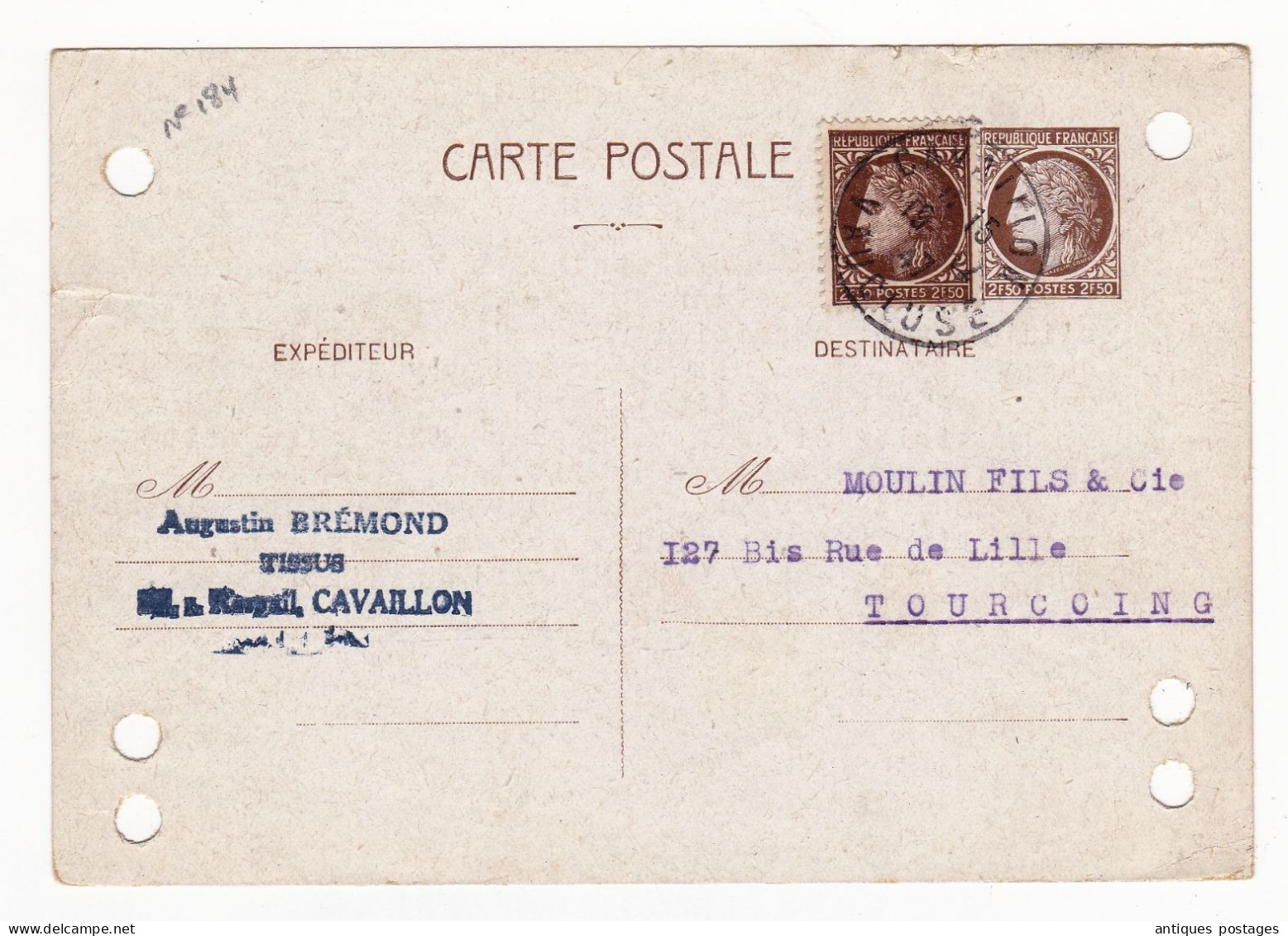 Entier Postal 1947 Cérès De Mazelin Cavaillon Vaucluse Tourcoing Moulin Fils & Cie Tissus - 1945-47 Ceres Of Mazelin
