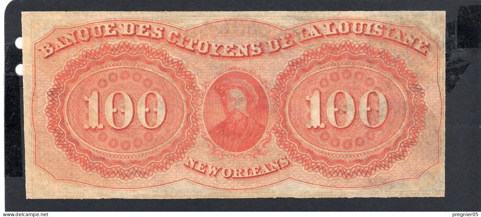 USA - Billet 100 Dollar Louisiana 1860 NEUF/UNC - Other & Unclassified