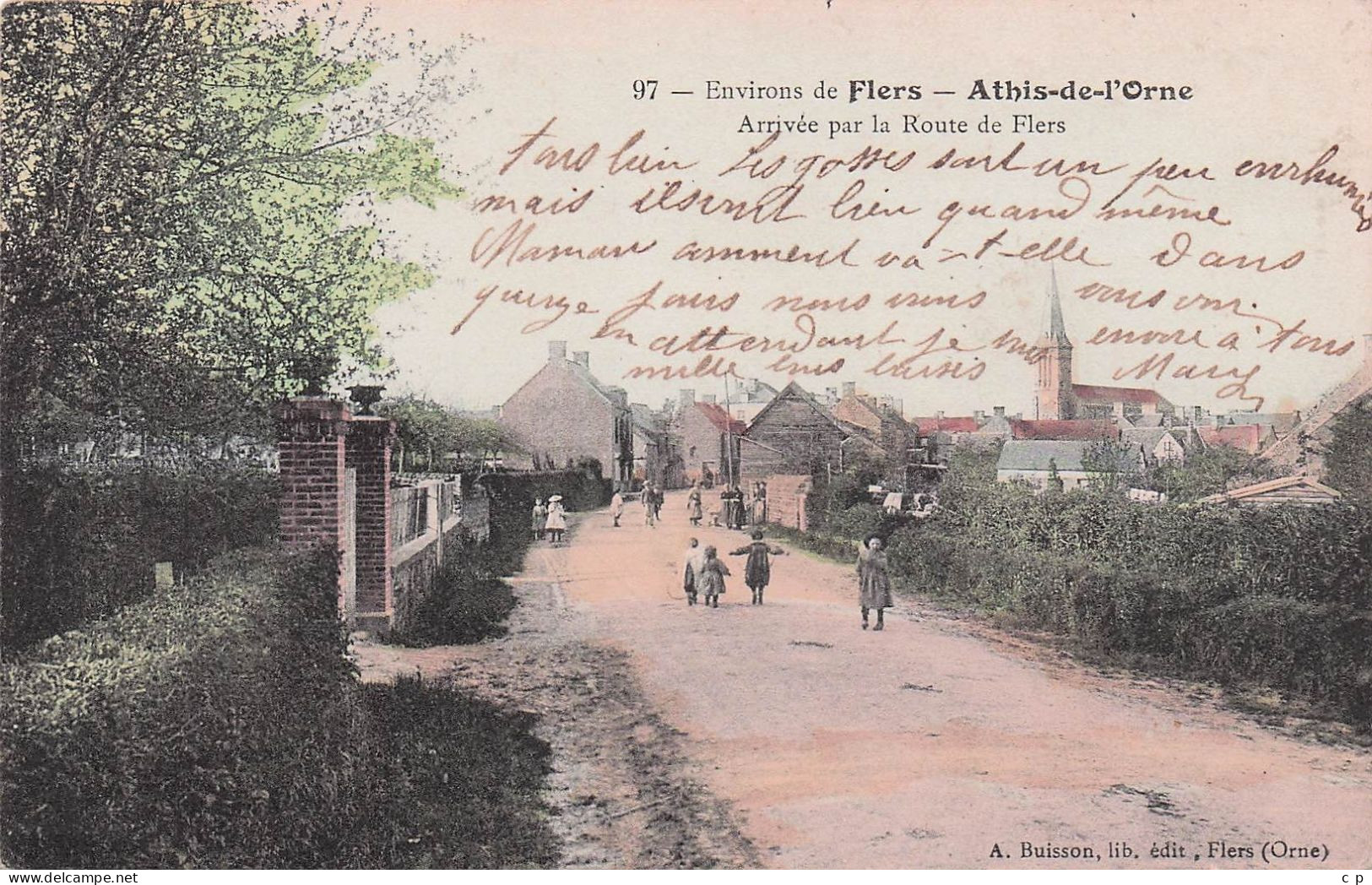 Athis De L'orne - Arrivee Par La Route De Flers  - CPA °J - Athis De L'Orne