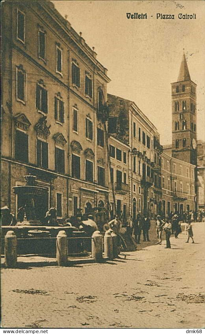 VELLETRI - PIAZZA CAIROLI - EDIZIONE PROIETTI  - SPEDITA 1923 (19432) - Velletri