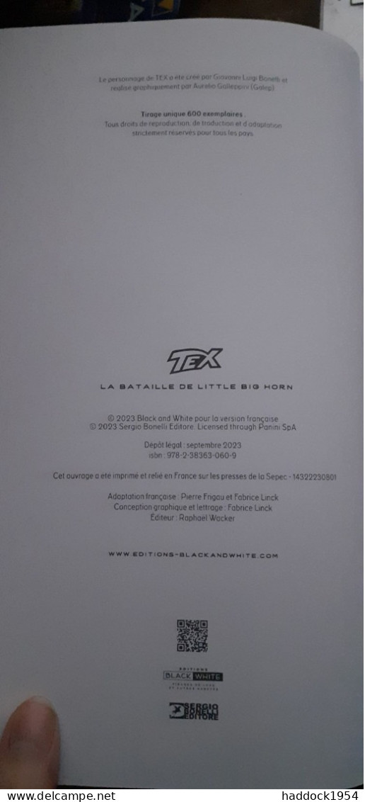 La Bataille De Little Bighorn TEX NIZZI MASTANTUONO éditions Black Et White 2023 - First Copies