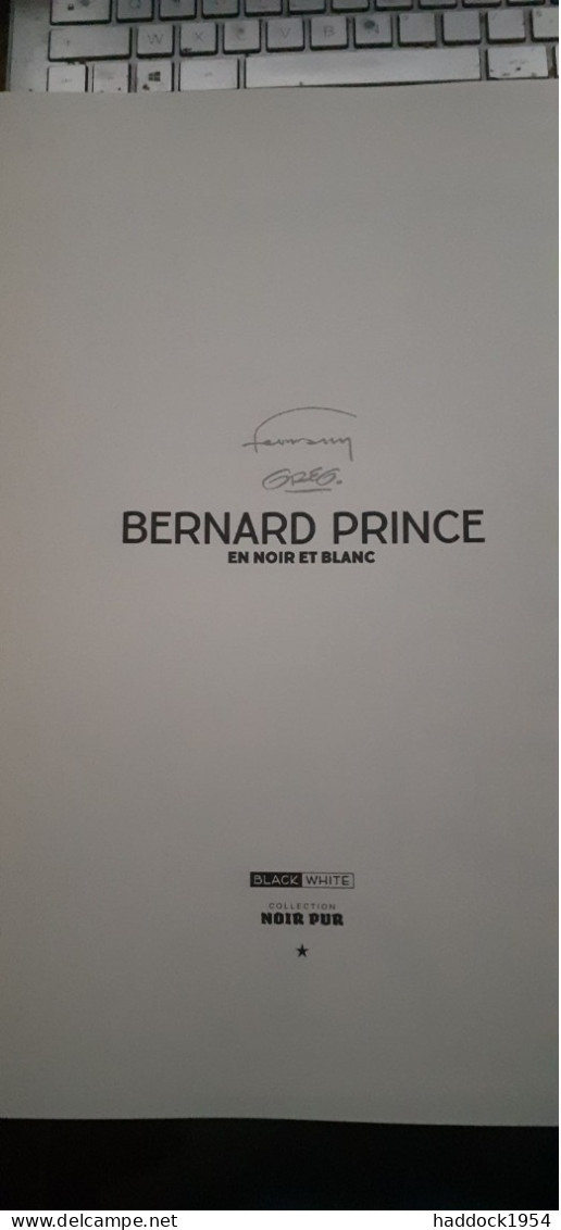 bernard prince 1 en noir et blanc HERMANN GREG black et white éditions 2019