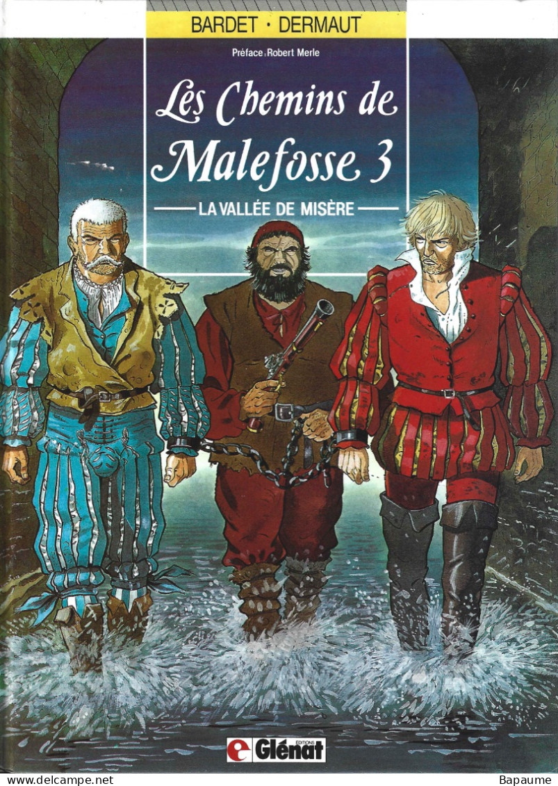 Les Chemins De Malefosse - La Vallée De Misère - Tome 3 - EO 1987 - Chemins De Malefosse, Les