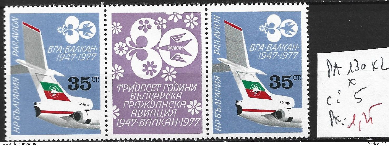BULGARIE PA 130 * X 2 Côte 5 € - Airmail