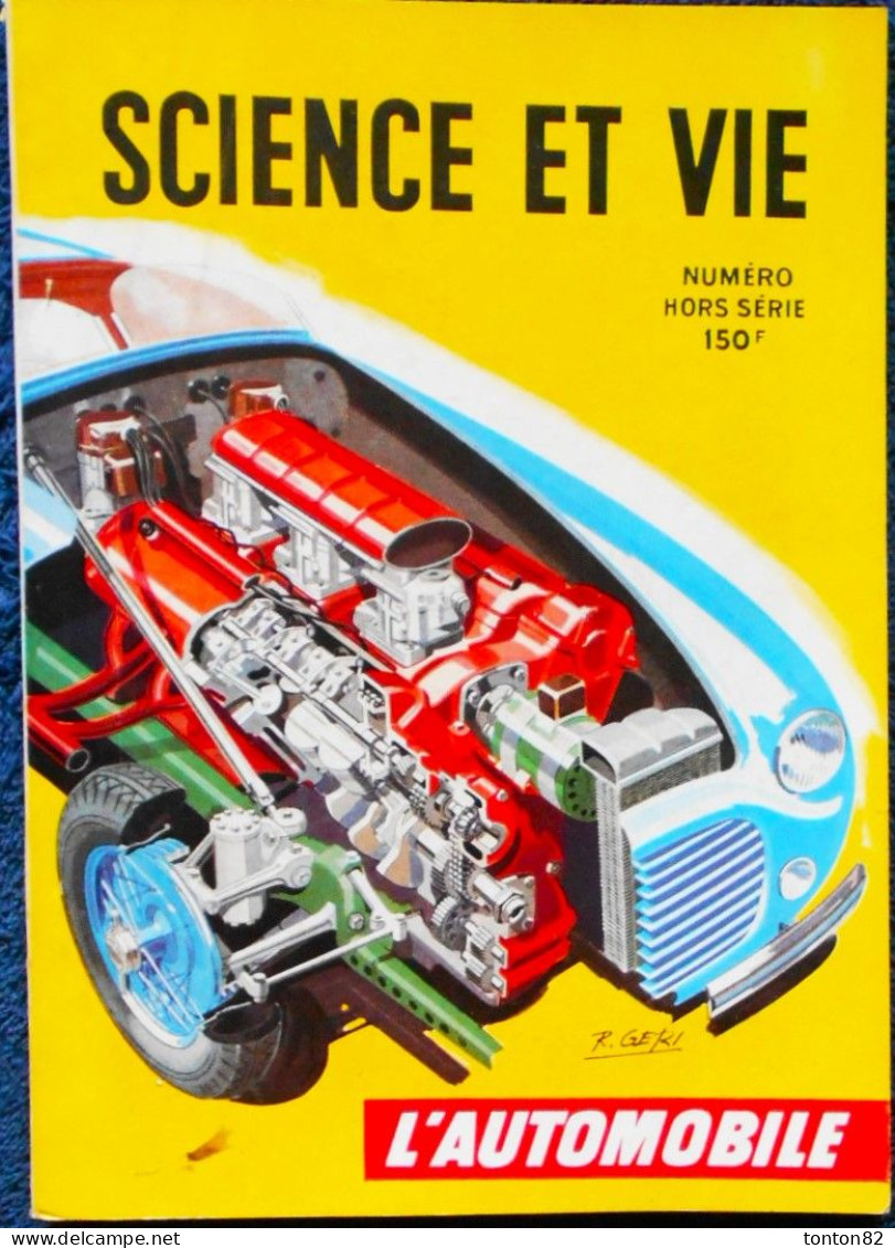 Science Et Vie - Numéro Hors Série - L' Automobile - 1949 / 1950 . - Ciencia