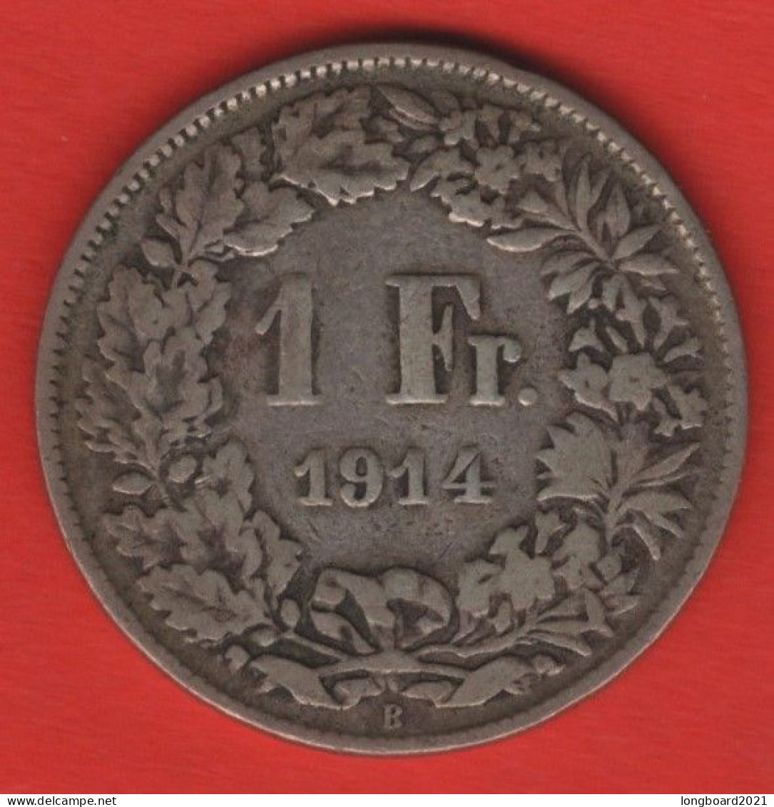 SCHWEIZ - 1 FRANKEN 1914B - Altri & Non Classificati