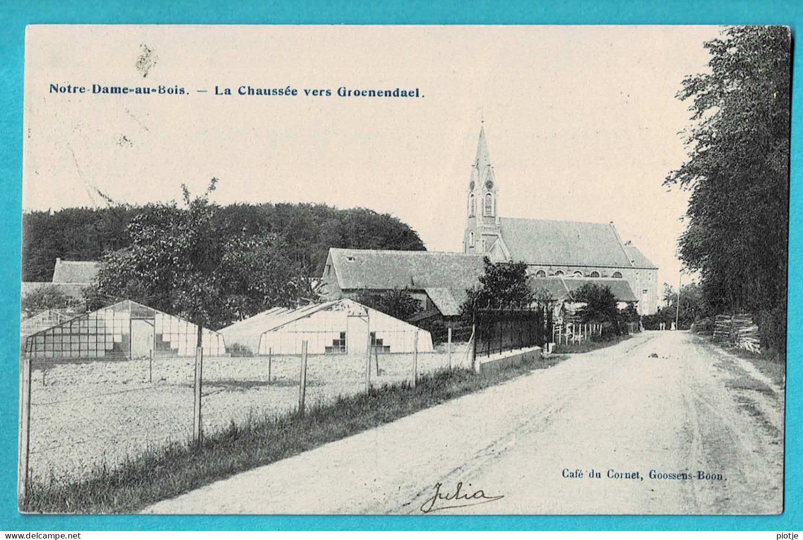 * Jezus Eik - Notre Dame Au Bois (Overijse - Vlaams Brabant) * (Café Du Cornet, Goossens Boon) Chaussée Vers Groenendael - Overijse