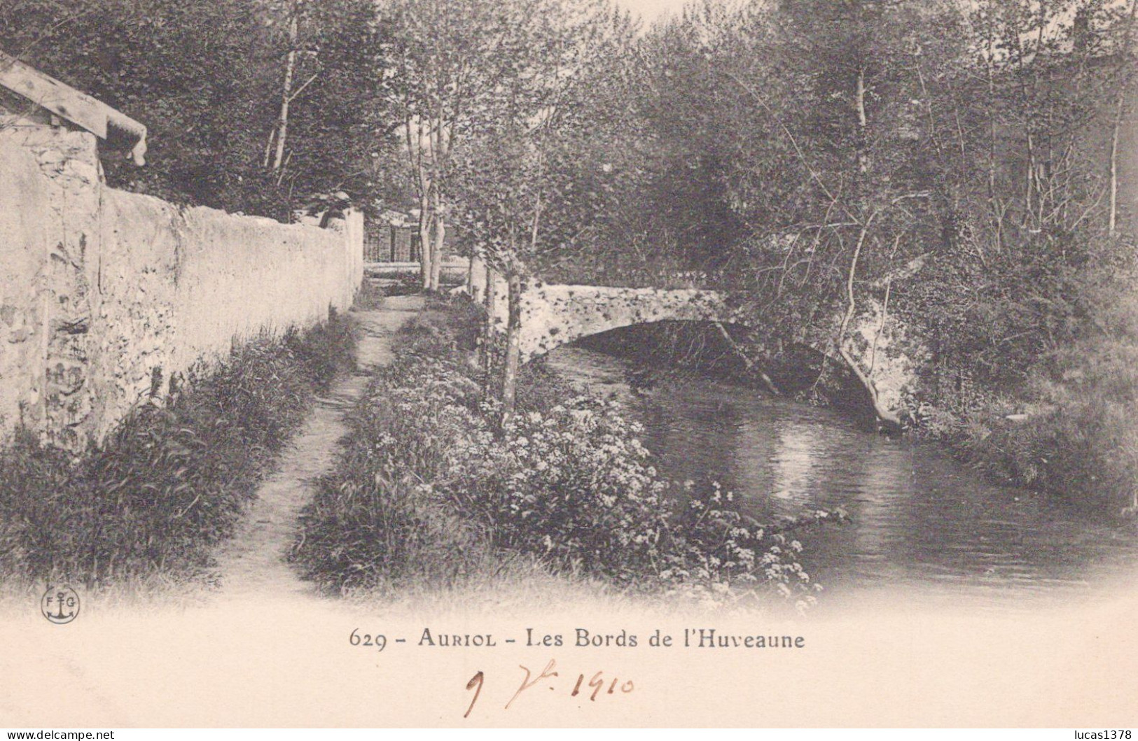 13 / AURIOL / LES BORDS DE L HUVEAUNE / FG LACOUR 629 - Auriol