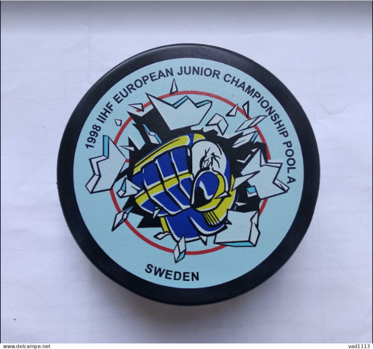 Ice Hockey - Souvenir Puck IIHF European Championship 1998 U18 Sweden. - Andere & Zonder Classificatie