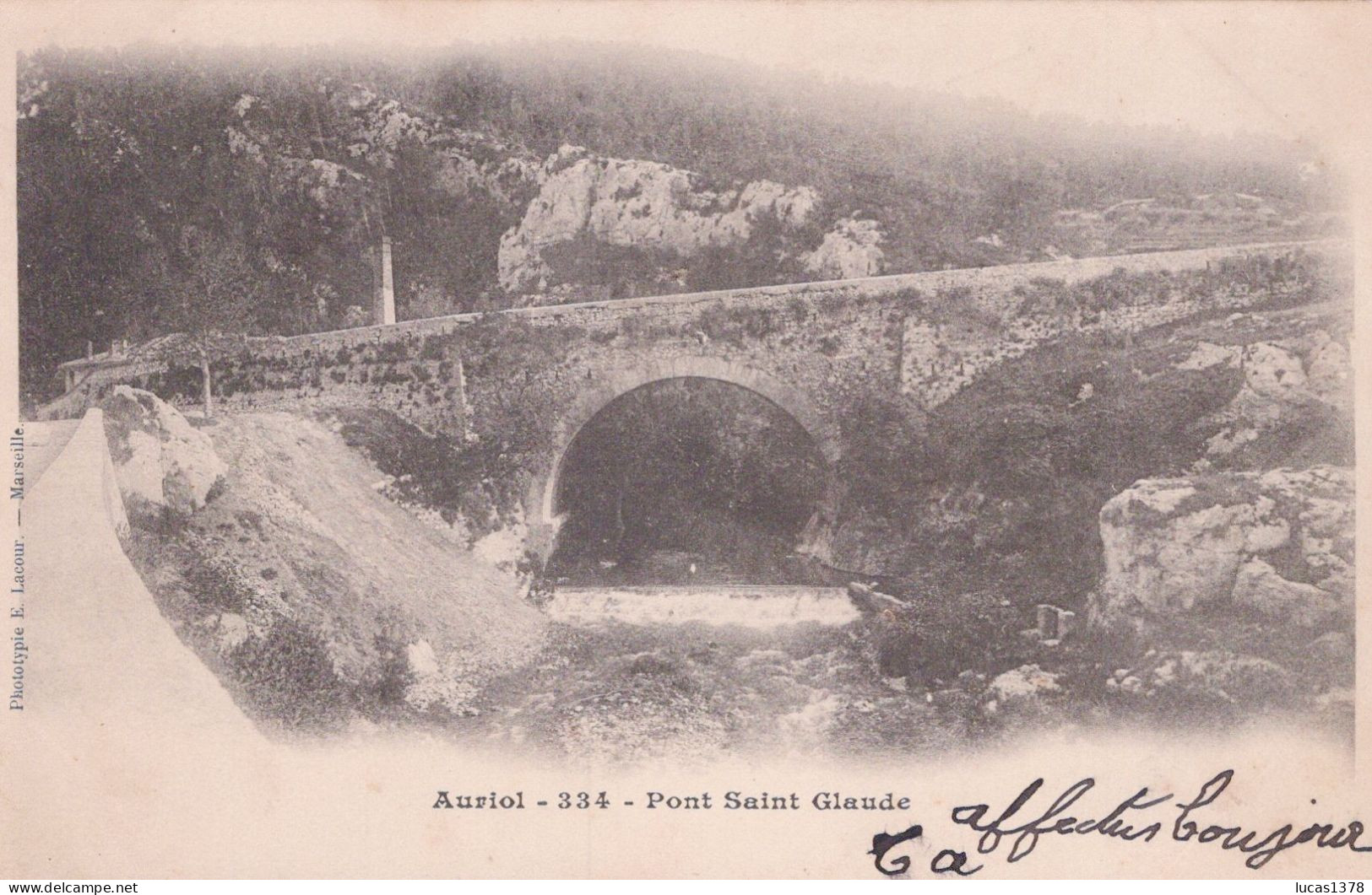 13 / AURIOL / PONT SAINT GLAUDE / CLAUDE / LACOUR 334 - Auriol