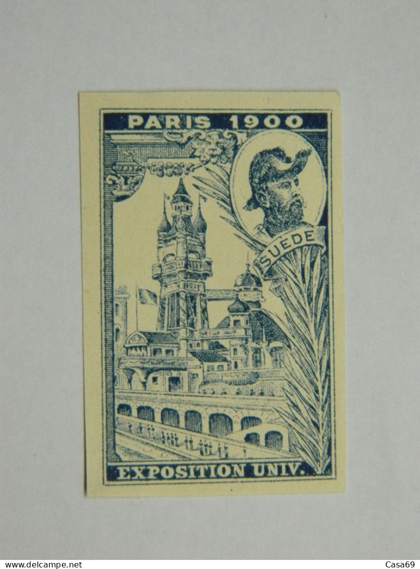 Vignette Non Dentelée Exposition Universelle Paris 1900 Suède Poster Stamp Universal Exhibition Sweeden - Erinnophilie