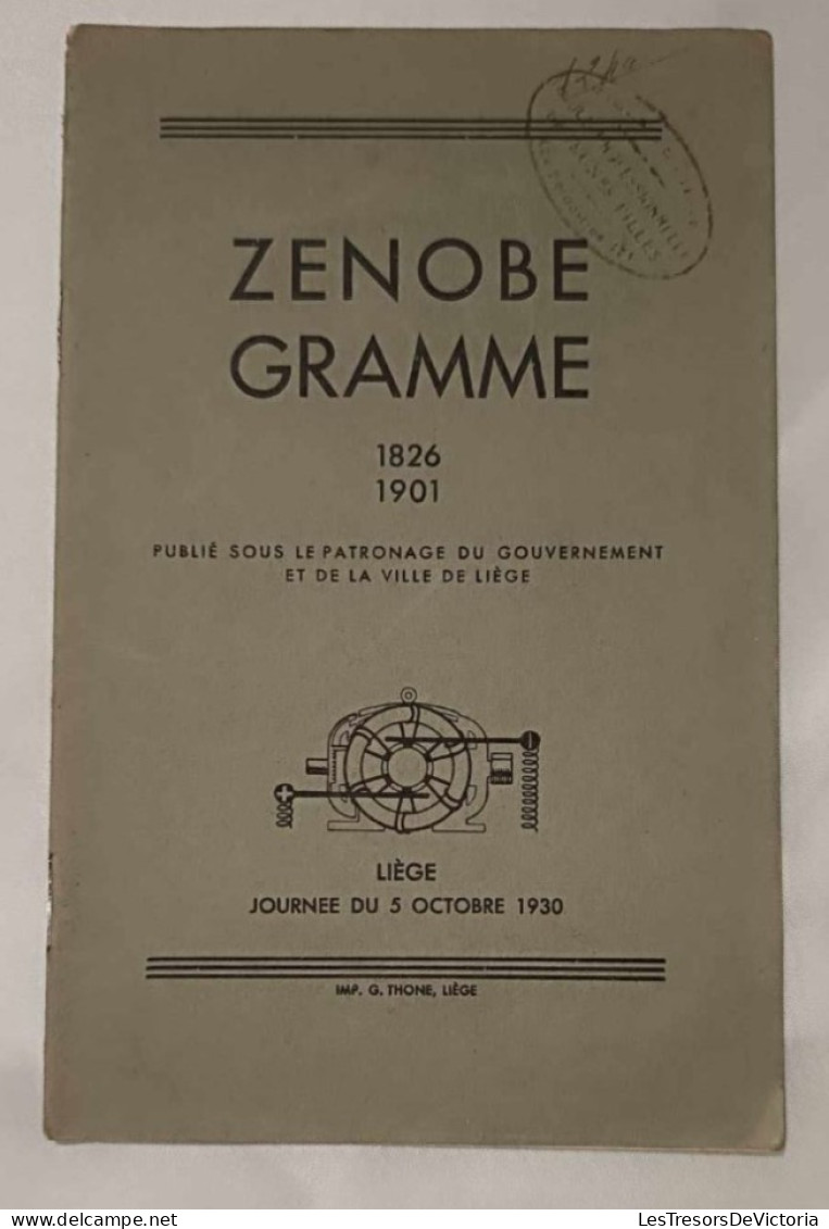 Revue - Zenobe Gramme - Liège Journée Du 5 Octobre 1930 - 1900 - 1949