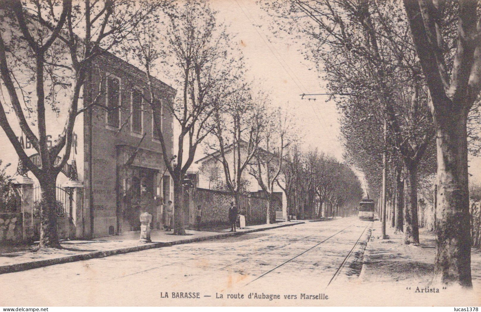 13 / MARSEILLE / LA BARASSE / LA ROUTE D AUBAGNE VERS MARSEILLE / TRAMWAY - Saint Marcel, La Barasse, Saintt Menet