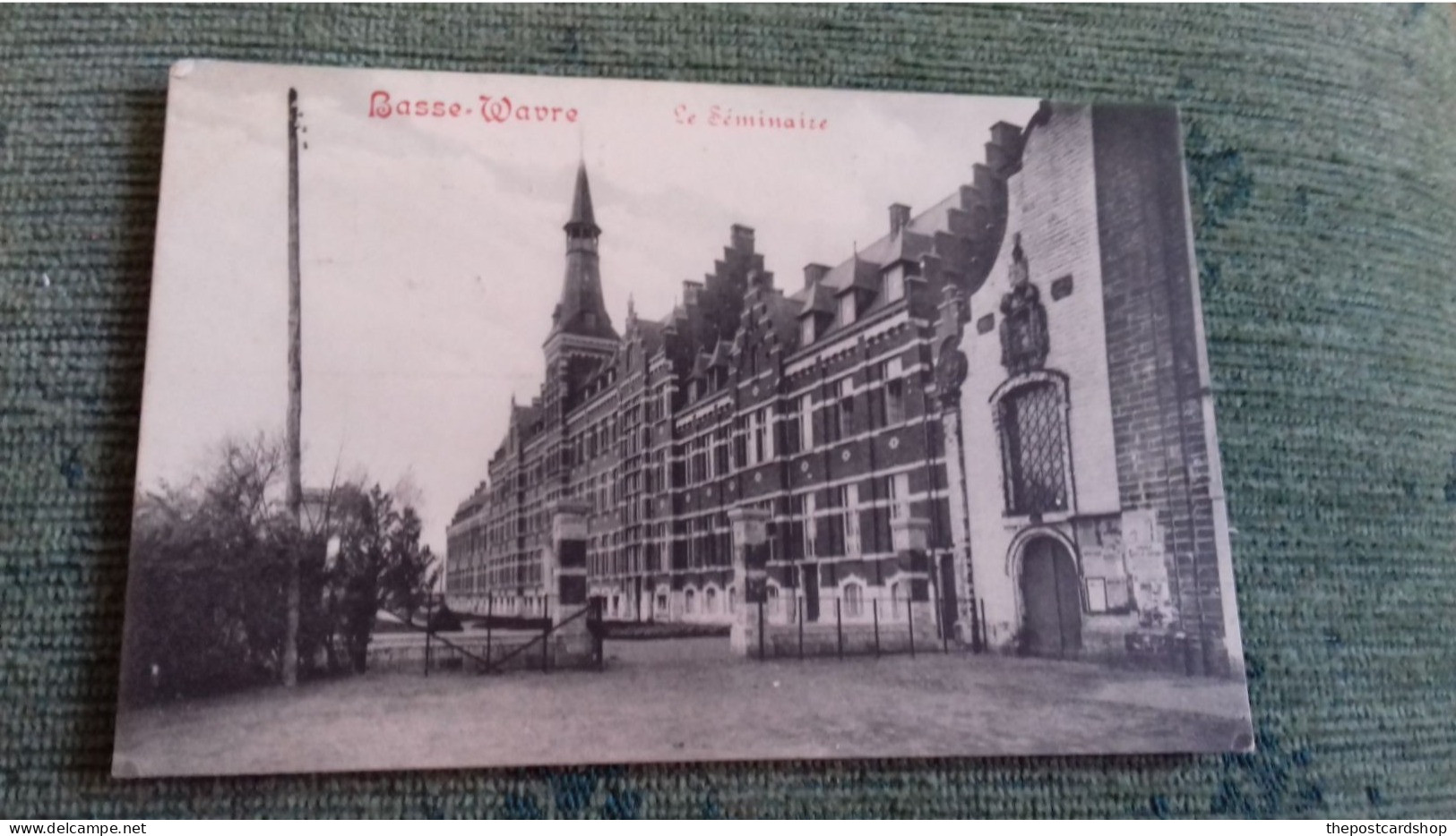 BELGIUM BASSE-WAVRE BASSE WAVRE LE SEMINAIRE UNUSED - Rochefort