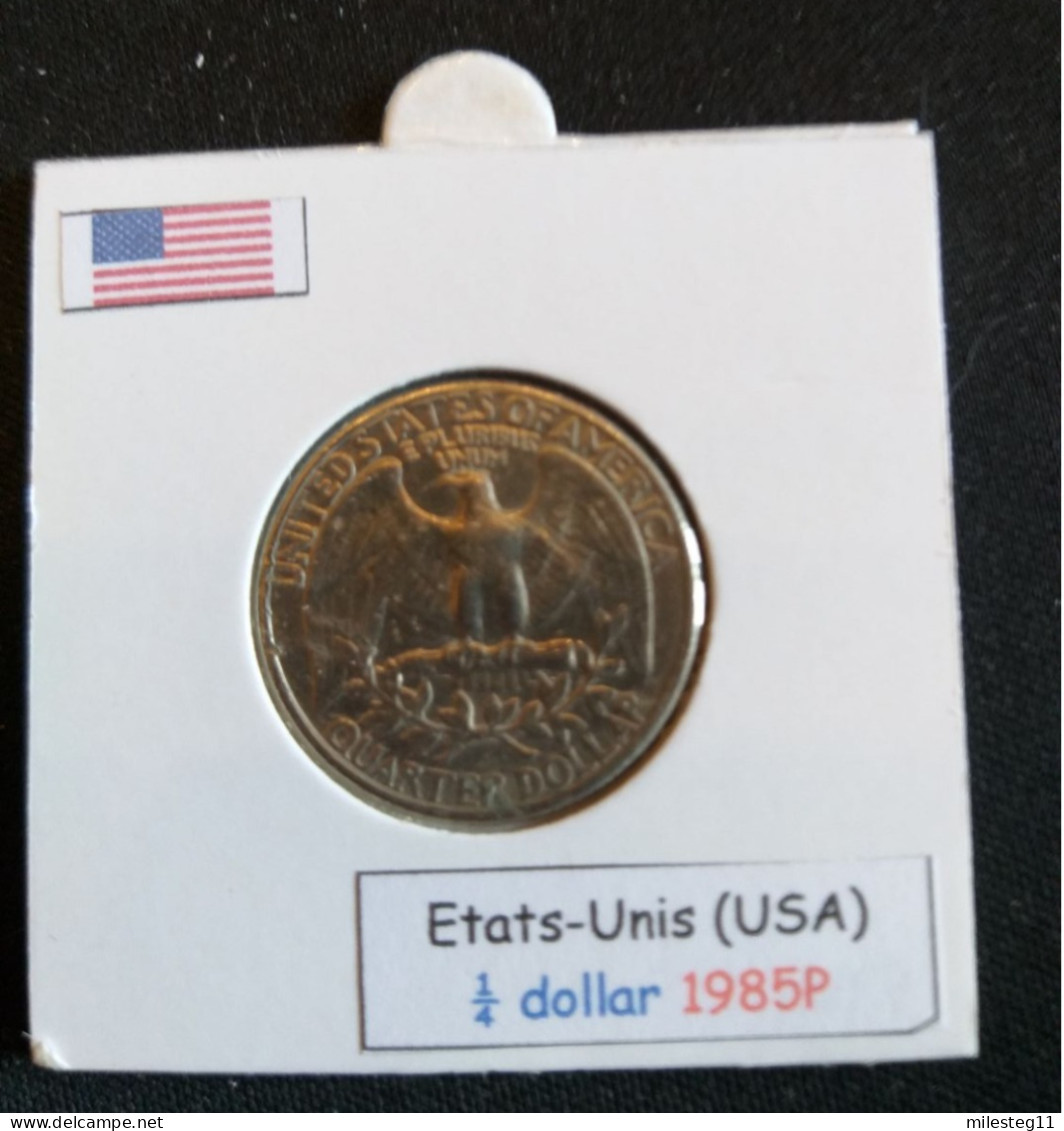 Etats-Unis Quater Dollar 1985P - 1932-1998: Washington