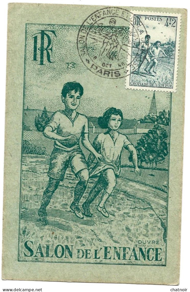 CP  SALON DE L' ENFANCE    Ouvré  1946   PARIS  Timbre  Croisade De L Air Pur - Commemorative Postmarks