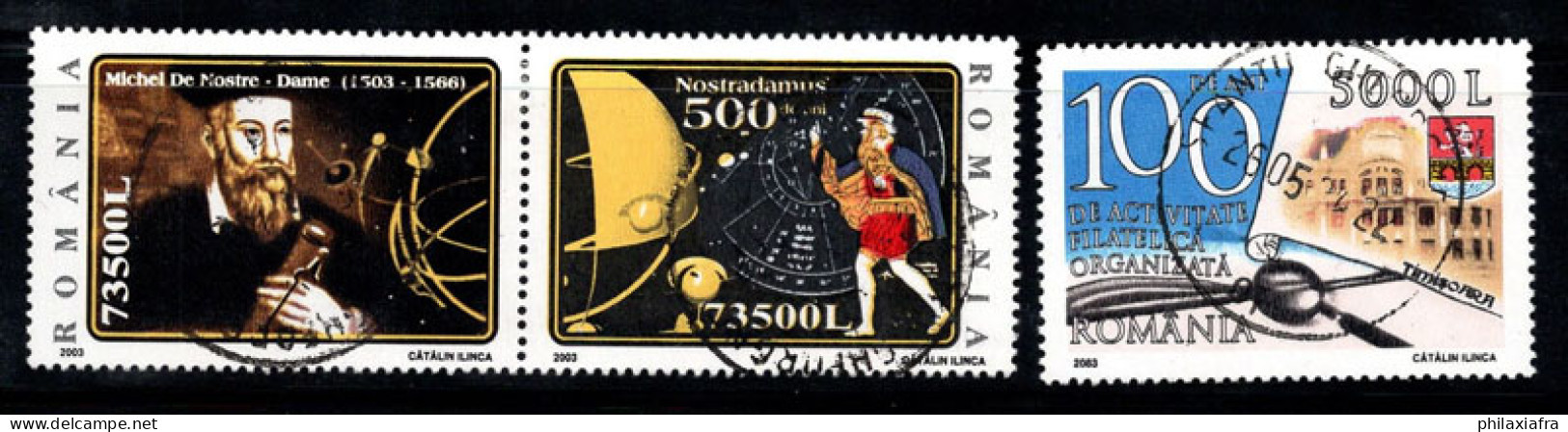 Roumanie 2003 Mi. 5751-5753 Oblitéré 100% Nostradamus, Jour Du Timbre - Used Stamps