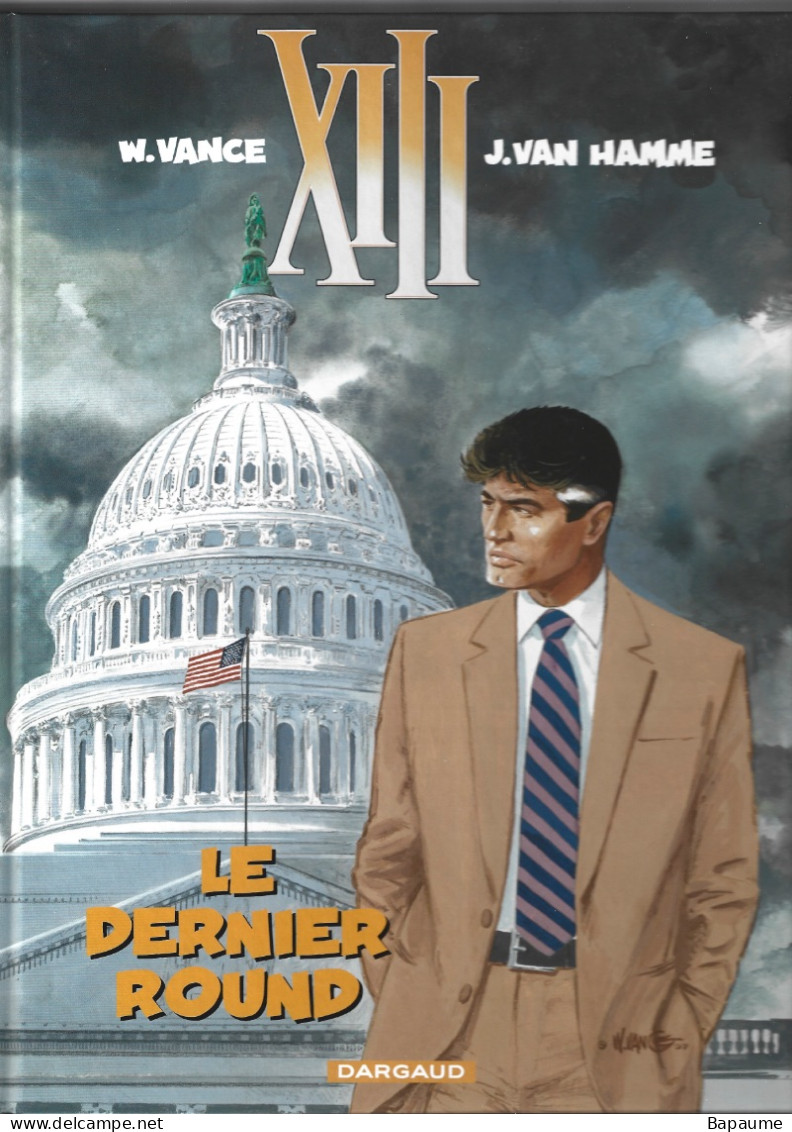 XIII - Le Dernier Round - Tome 19 - W. Vance - J. Van Hamme - Editions Dargaud 2012 - XIII