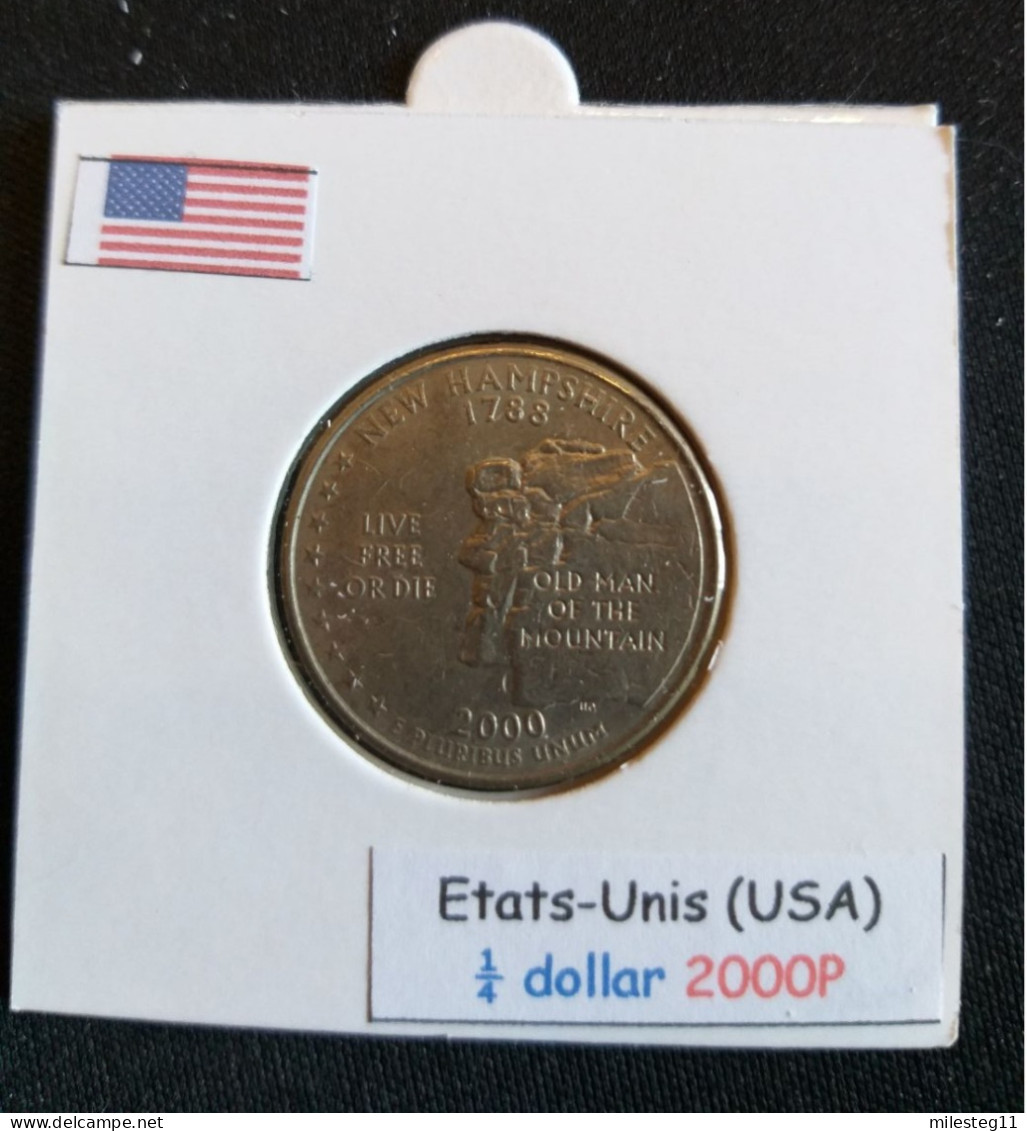 Etats-Unis Quater Dollar 2000P (New Hampshire) - 1999-2009: State Quarters