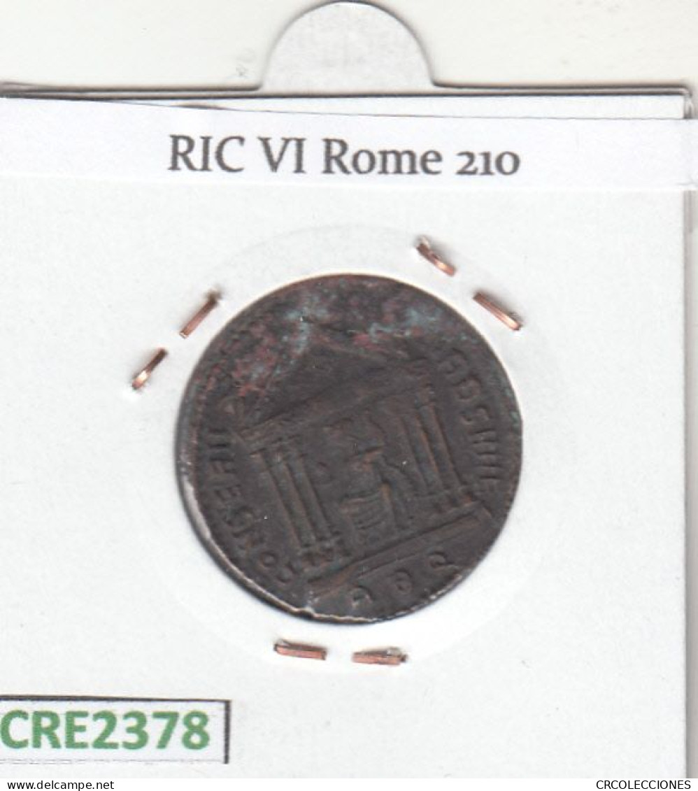 CRE2378 MONEDA ROMANA NUMMUS ROMA MAJENCIO ROMA EN TEMPLO 308-310 - Sonstige & Ohne Zuordnung