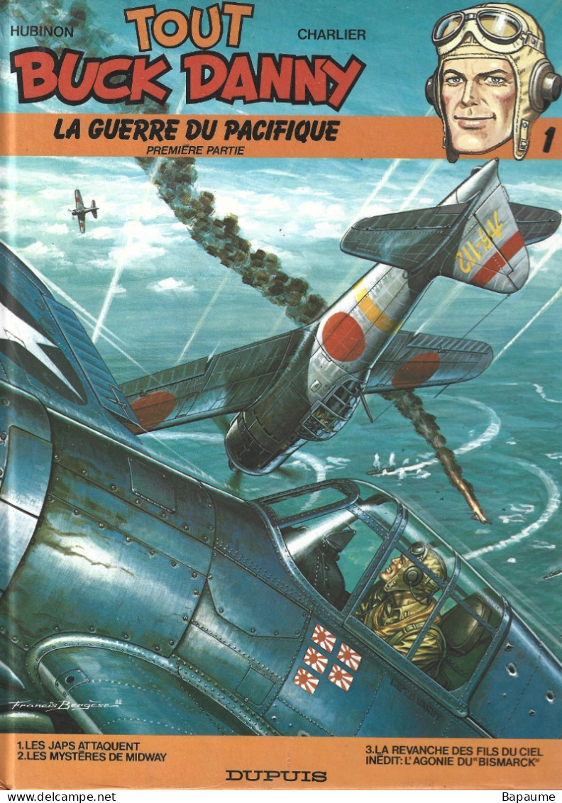 Tout BUCK DANNY - La Guerre Du Pacifique - (vol 1) - Edition 1983 - Buck Danny