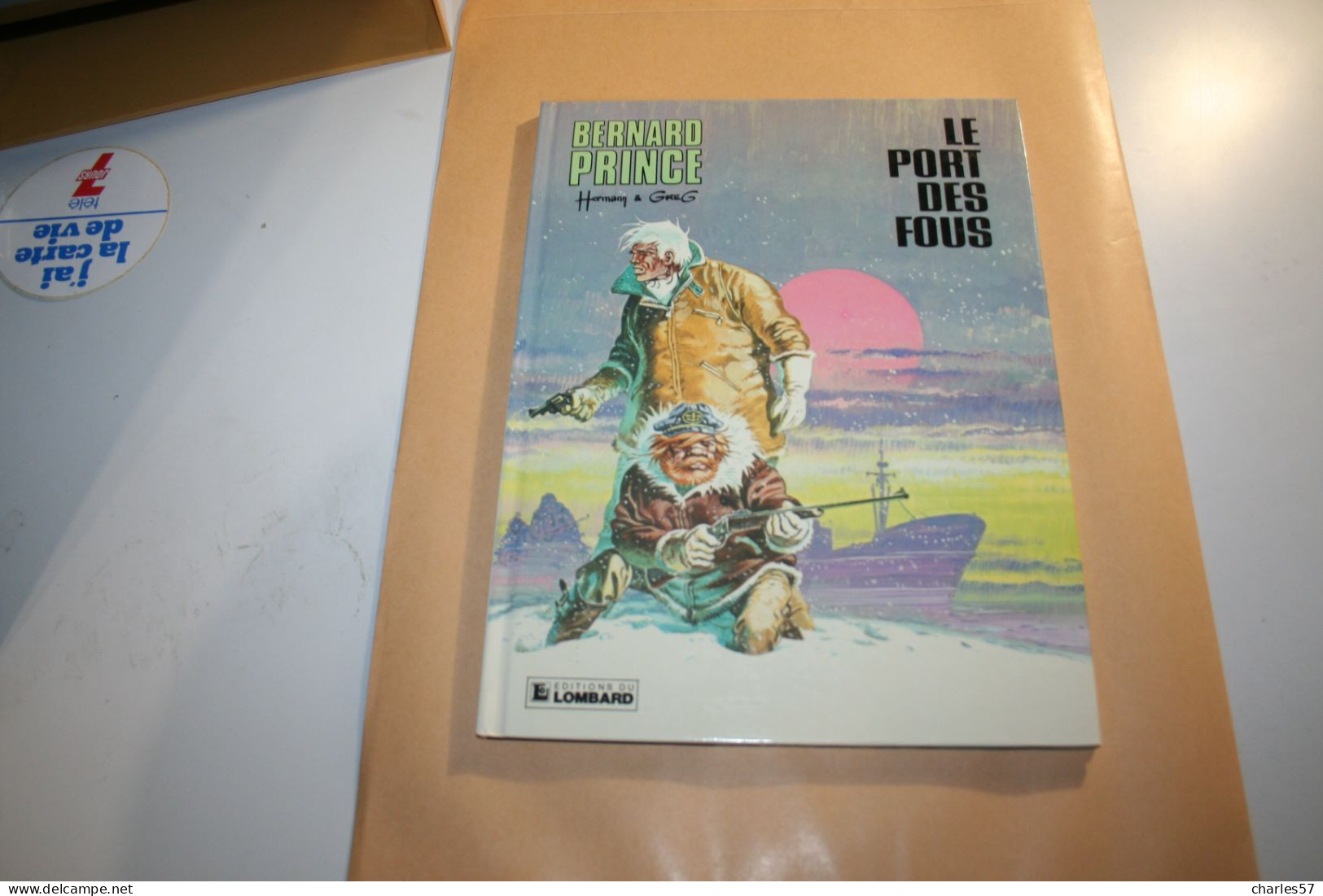 BERNARD  PRINCE- Le Port Des Fous- - Bernard Prince