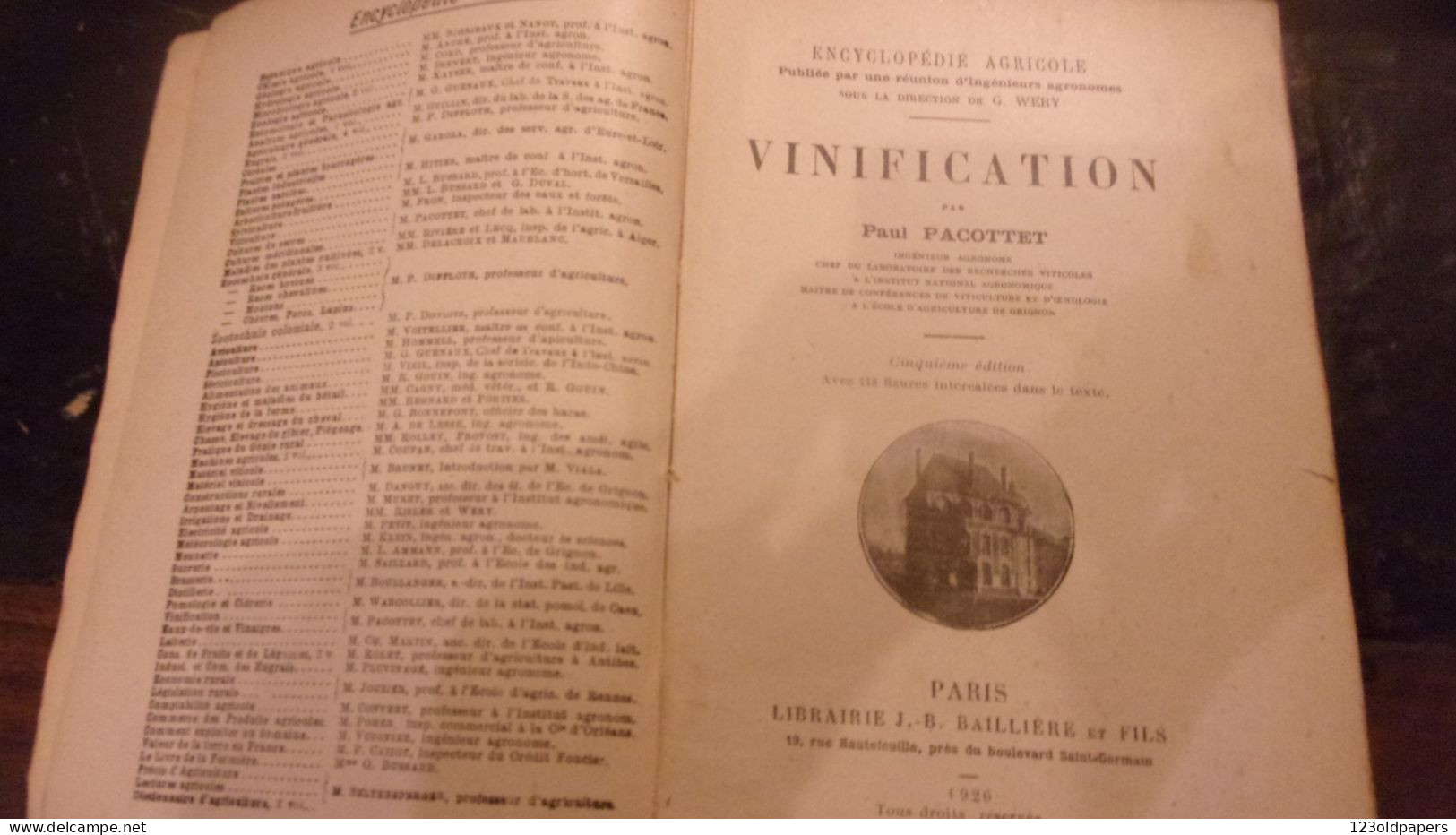 Vinification PACOTTET Paul 1926 ENCYCLOPEDIE AGRICOLE 463 P 118 Figures Et Photographies OENOLOGIE VIN VIGNE - Garten