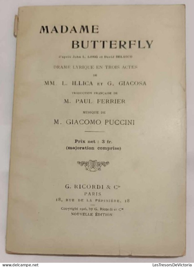 Livre - Théâtre - Madame Butterfly - Drame Lyrique En Trois Actes - L. Illica Et G. Gicosa - Musique De Puccini - Autres & Non Classés