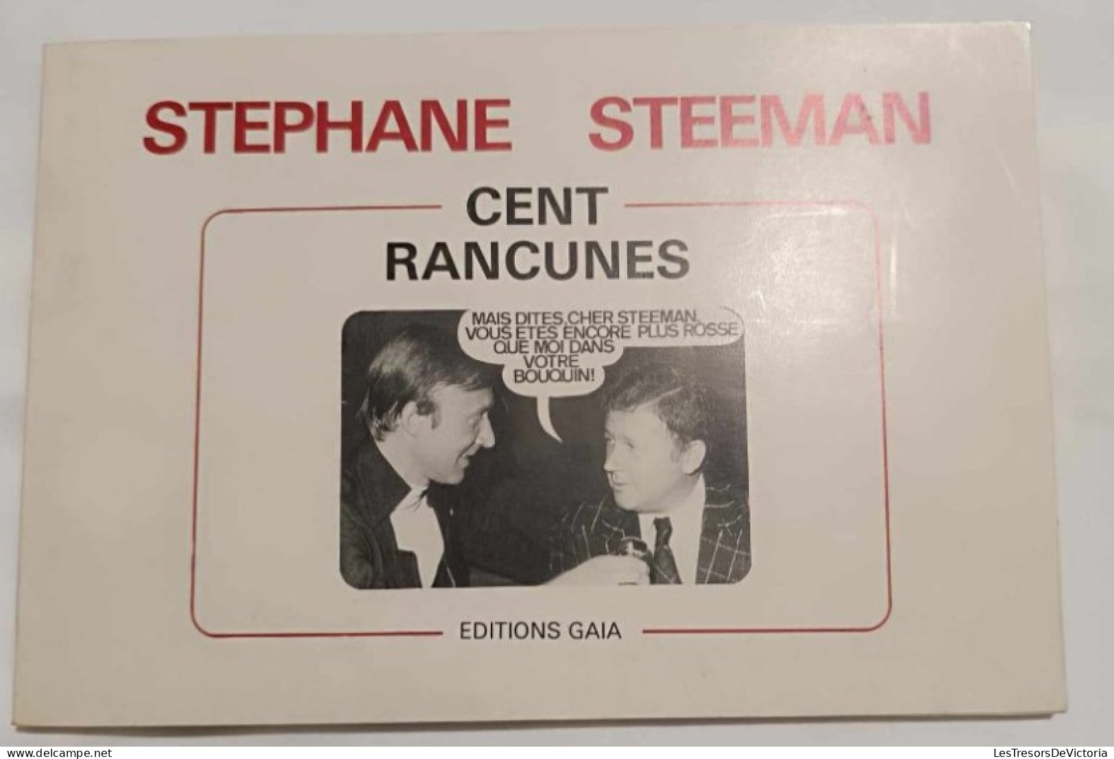 Livre - Stephane Steeman - Cent Rancunes - Edition Gala - Otros & Sin Clasificación