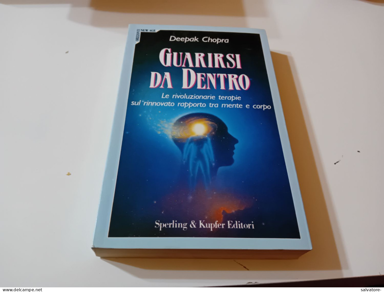 GUARIRSI DA DENTRO- DEEPAK CHOPRA 1997 - Medicina, Psicología