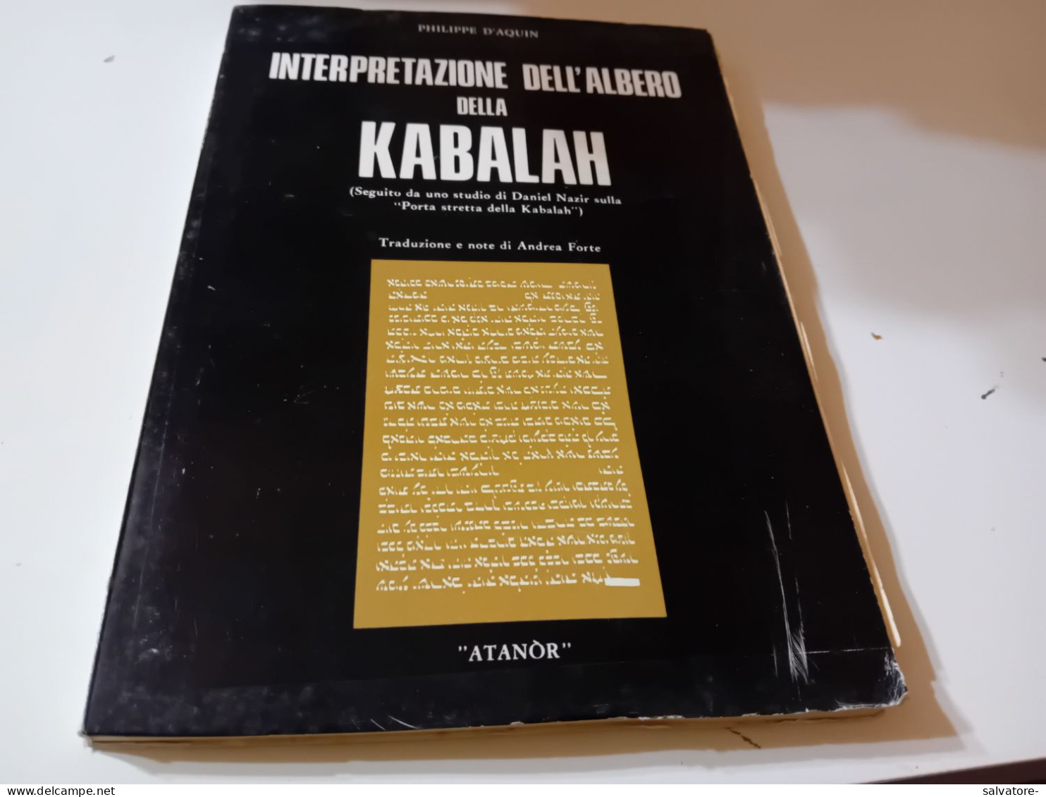 INTERPRETAZIONE DELL'ALBERO DELLA KABALAH- PHILIPPE D'AQUIN- ATANOR- - Médecine, Psychologie