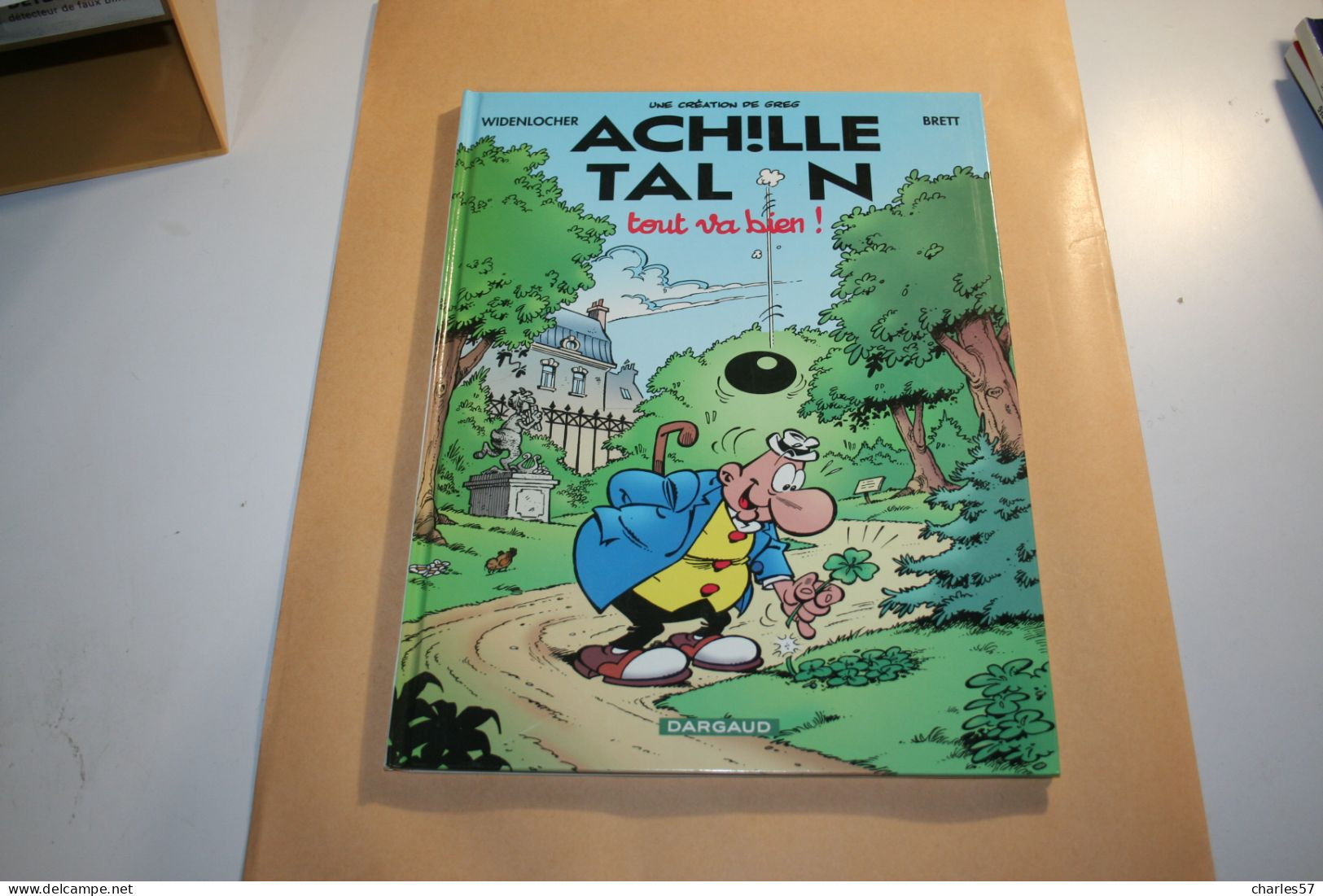 ACHILLE TALON- Tout Va Bien - - Achille Talon