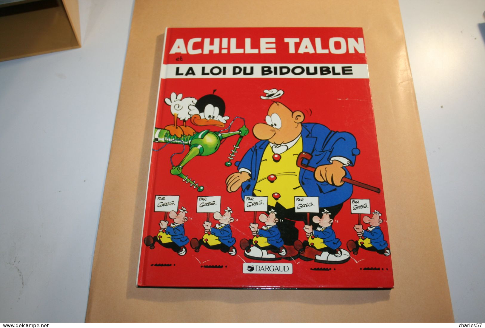 ACHILLE TALON- La Loi Du Bidouble - - Achille Talon