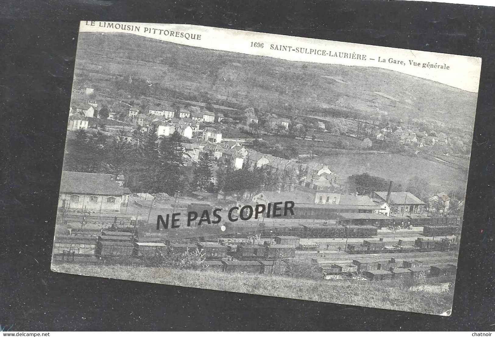 Saint Sulpice Lauriere   La Gare / Train/ Cache/ Commission Militaire/ Postes  Rassemblement 12 Corps   1915 - Andere & Zonder Classificatie