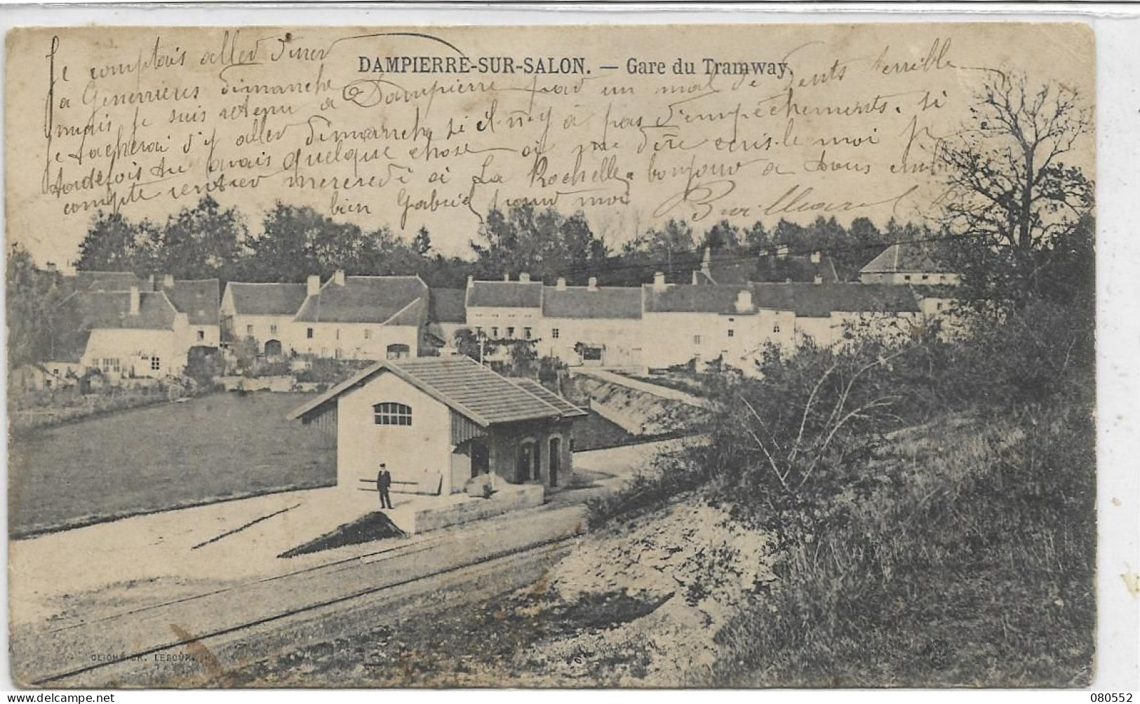 70 DAMPIERRE-SUR-SALON . La Gare Du Tramway Animée , édit :sans , écrite En 1925 , état Ok - Dampierre-sur-Salon