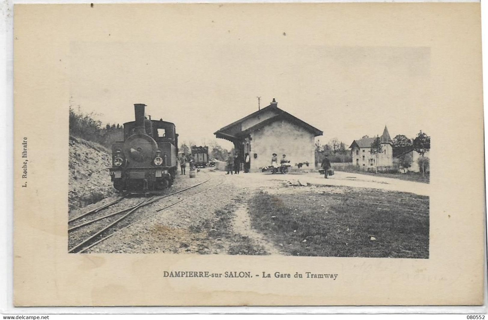 70 DAMPIERRE-SUR-SALON . La Gare Du Tramway Animée Et Le Tramway , édit :L Roche  , écrite En 1918 , état Très Bien - Dampierre-sur-Salon