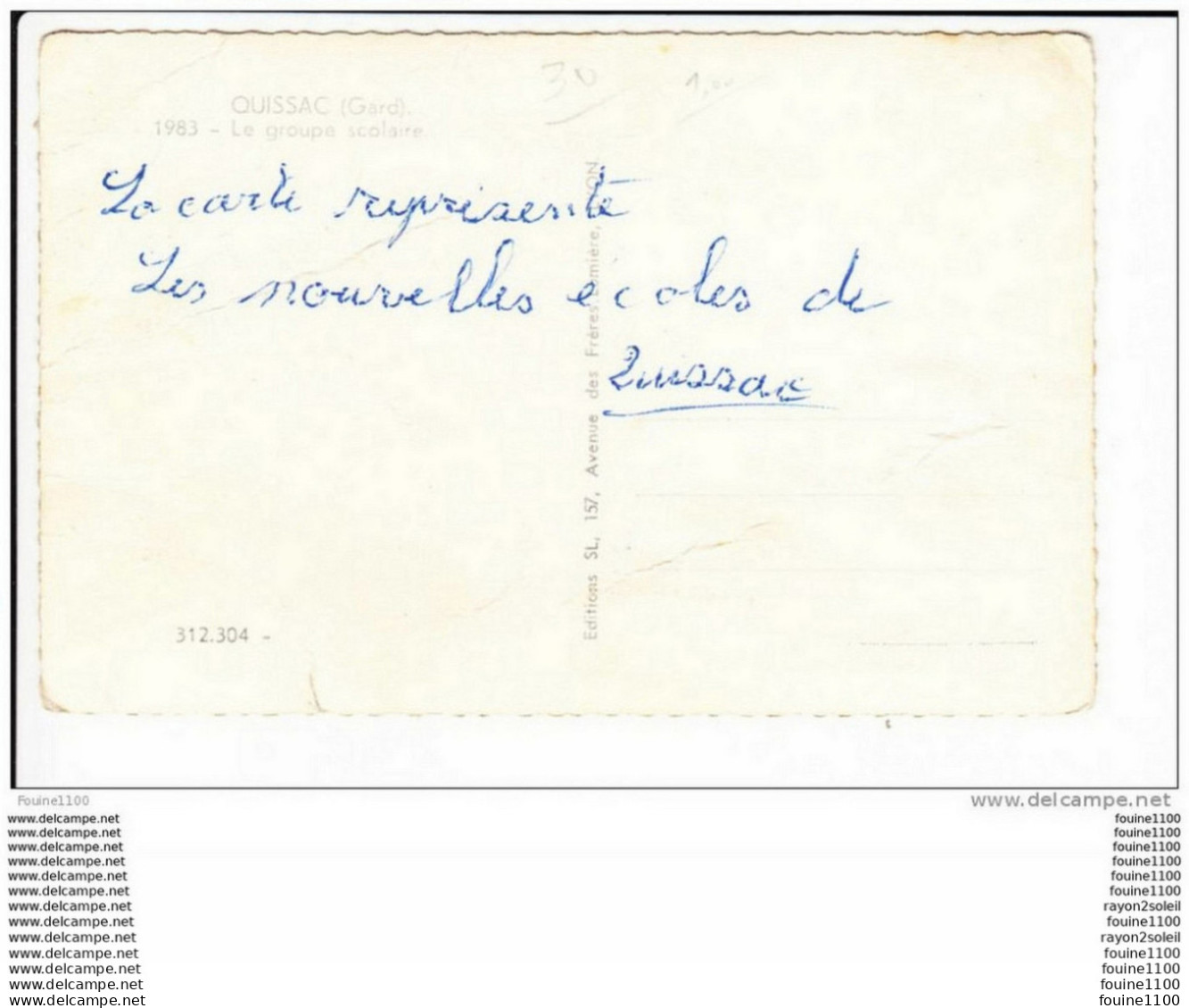 Carte De Quissac  Le Groupe Scolaire ( école )( Format C.P.A ) Attention Mauvais état   ( Recto Verso ) - Quissac