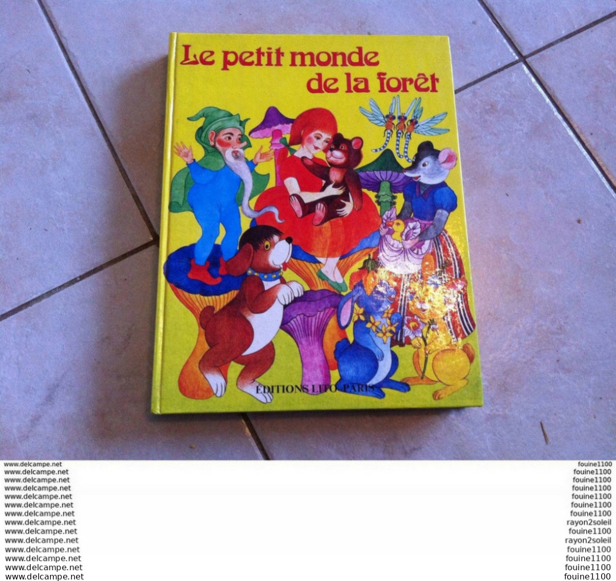 Livre Le Petit Monde De La Forêt Contes Traduit Par Jean-luc Illustrations Matal éditions Lito Paris - Märchen