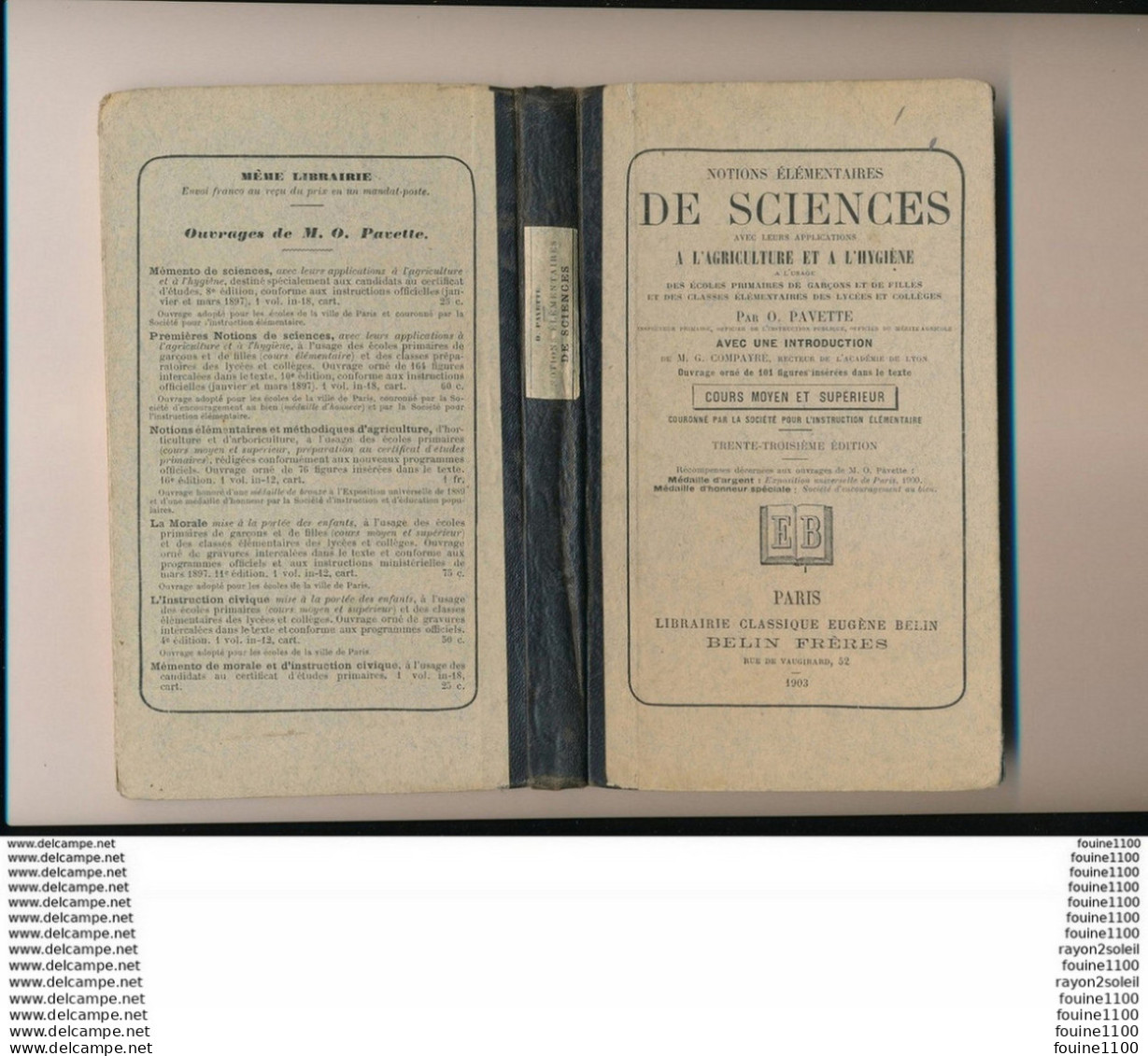 Année 1903 Notions élémentaires De Sciences Avec Leurs Applications à L' Agriculture Et à L' Hygiène Par O Pavette - 12-18 Ans