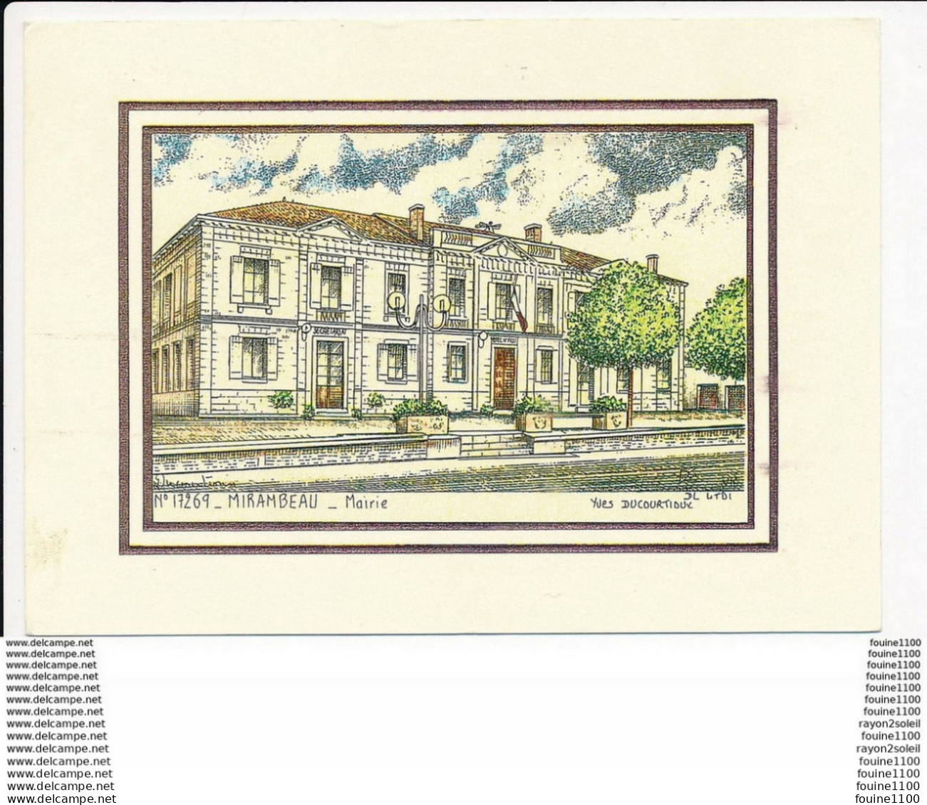 Carte ( Format 15 X 10 Cm ) De Mirambeau La Mairie  Dessin D' Yves Ducourtioux   ( Recto Verso ) - Mirambeau