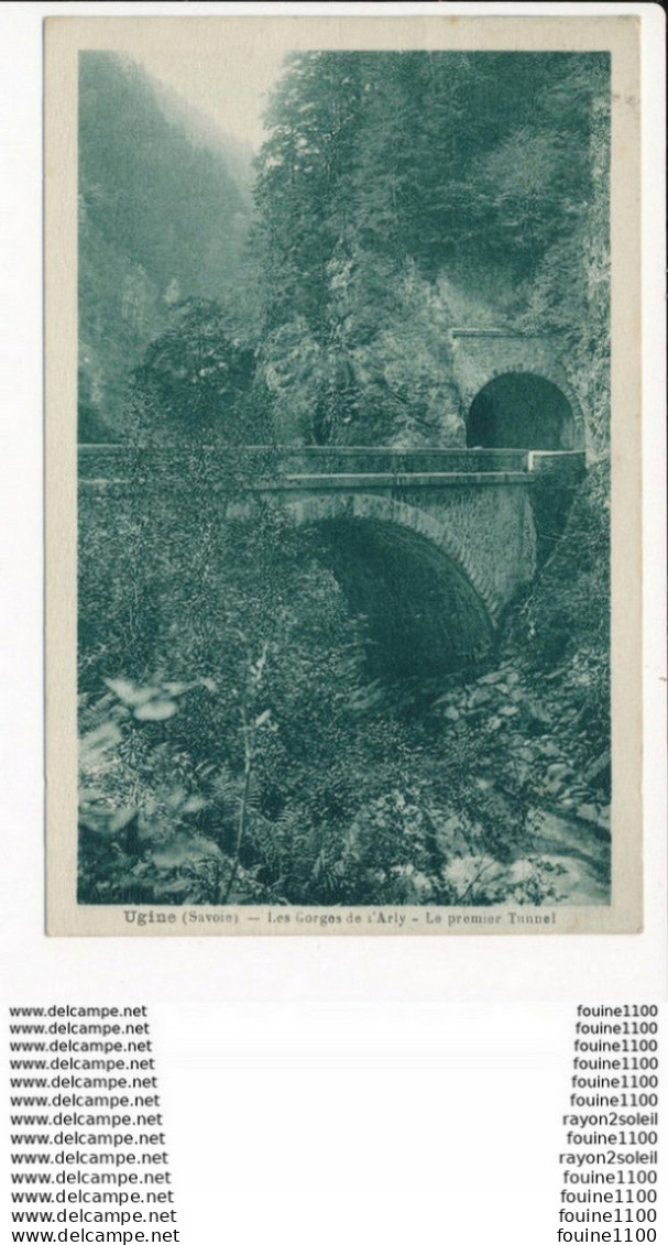 Carte D' Ugine Les Gorges  De L'arly Le Premier Tunnel - Ugine